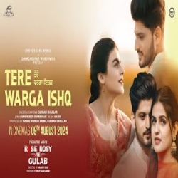 Tere Warga Ishq - Gurnam Bhullar Mp3 Song