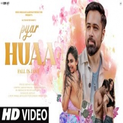 Pyar Huaa - Ashwani Machal Mp3 Song