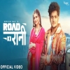 Road Ki Rani - Krrish Rao, Swara Verma