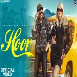 Hoor - Devender Ahlawat Mp3 Song