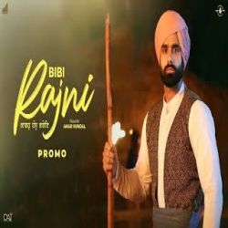 Bibi Rajni - Jyoti Nooran Mp3 Song