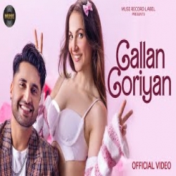 Gallan Goriyan - Jassie Gill Mp3 Song