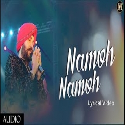 Namoh Namoh - Daler Mehndi Mp3 Song