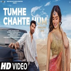 Tumhe Chahte Hum - Chitransh Paliwal Mp3 Song