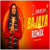 Damru Bajaya (Remix) - Hansraj Raghuwanshi