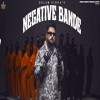 Negative Bande - Gulab Sidhu