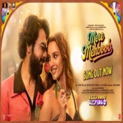 Mere Mehboob - Shilpa Rao, Sachet Tandon Mp3 Song