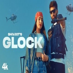 Glock - Shivjot Mp3 Song