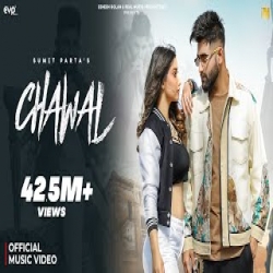 Chawal - Sumit Parta, Ashu Twinkle Mp3 Song