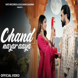 Chand Nazar Aaya - Raj Mawar, Meenakshi Panchal Mp3 Song