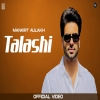 Talashi - Mankirt Aulakh, Gurlez Akhtar