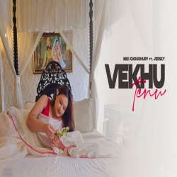 Vekhu Tenu - Niki Choudhury, Jersxy Mp3 Song