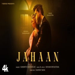 Jahaan - Sumonto Mukherjee Mp3 Song