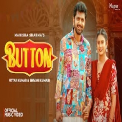 Button - Manisha Sharma Mp3 Song