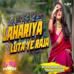 Lahariya Luta A Raja - Bhojpuri Dj Mp3 Song