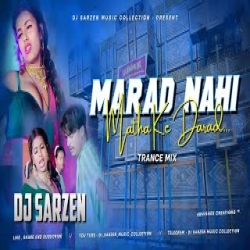 Marad Ha Matha Ke Darad Dj - Shivani Singh Mp3 Song