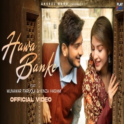 Hawa Banke - Rito Riba, Neha Kakkar Mp3 Song