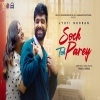 Soch Toh Parey (Title Track) - Jyoti Nooran