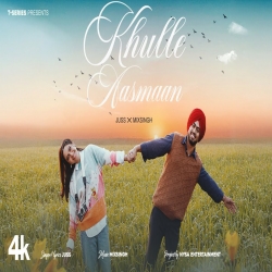 Khulle Aasmaan - Juss Mp3 Song