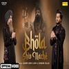 Bhola Shiv Nache - Lakhbir Singh Lakha, Chandan Saluja