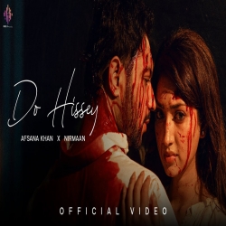DO HISSEY - Afsana Khan Mp3 Song