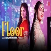 Floor - Renuka Panwar, Simran Singh