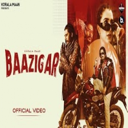 Baazigar - Korala Maan, Gurlez Akhtar Mp3 Song