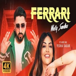 Ferrari - Wally Sandhu Mp3 Song