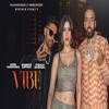 Vibe - Guru Randhawa, French Montana
