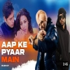 Aap Ke Pyaar Mein (Sidhu Moose Wala X Bohemia) Mega Mashup