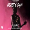 Heart And Pain - Josh Brar