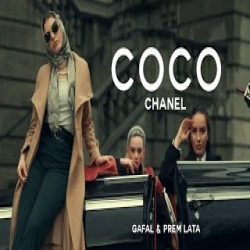 Coco Chanel - Gafal Mp3 Song