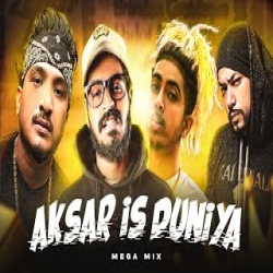 AKSAR IS DUNIYA - EMIWAY X MC STAN Mp3 Song