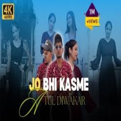 Jo Bhi Kasme khayi - Atul Diwakar Remix Mp3 Song