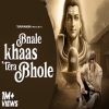 Bnale Khaas Tera Bhole - Gyanendra Sardhana