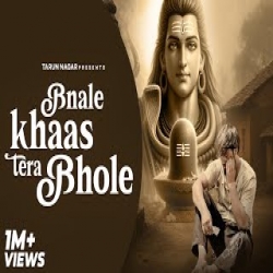Bnale Khaas Tera Bhole - Gyanendra Sardhana Mp3 Song