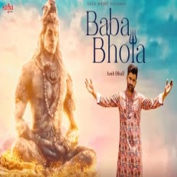Baba Bhola - Amit Dhull Mp3 Song