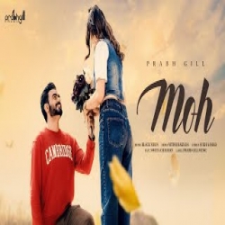 MOH - Prabh Gill Mp3 Song