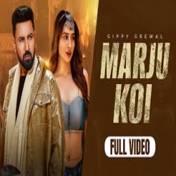 MARJU KOI - Gippy Grewal Mp3 Song