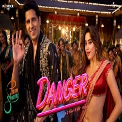 Danger (Param Sundari) - Vishal Dadlani, Parvati Meenakshi Mp3 Song