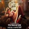 Ek Chatur Naar Title Track - Kailash Kher