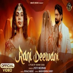 Rani Deewani - Jyoti Nooran Mp3 Song