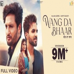 Wang Da Bhaar - Sajjan Adeeb, Happy Raikoti Mp3 Song