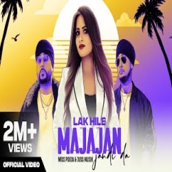 Lak Hile Majajan Jandi Da - Miss Pooja Mp3 Song