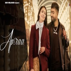 Apsraa - Jaani and Asees Kaur Mp3 Song