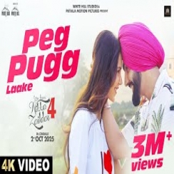 Peg Pugg Laake - Ammy Virk Mp3 Song