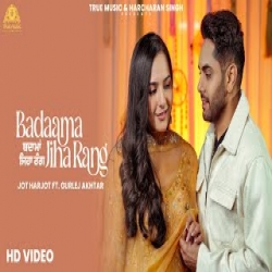 Badaama Jiha Rang - Jot Harjot Mp3 Song