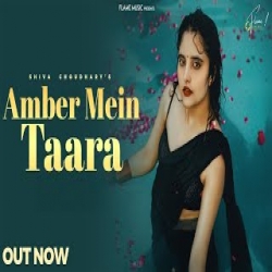 Amber Mein Taara - Shiva choudhary Mp3 Song