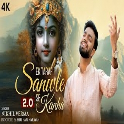 SANWLE SE KANHA 2.0 - Nikhil Verma Mp3 Song