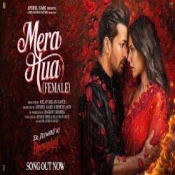 MERA HUA - Shreya Ghoshal Mp3 Song